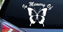 In Memory Of Butterfly Butterflies Car or Truck Window Decal Sticker