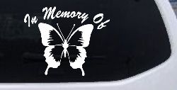 In Memory Of Butterfly Butterflies Car or Truck Window Decal Sticker