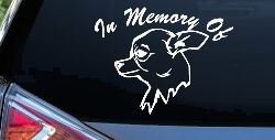 In Memory Of Chihuahua Car or Truck Window Decal Sticker