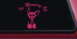 In Memory Of Chihuahua Car or Truck Window Decal Sticker (Hot Pink)
