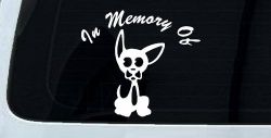 In Memory Of Chihuahua Car or Truck Window Decal Sticker