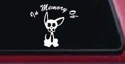 In Memory Of Chihuahua Car or Truck Window Decal Sticker