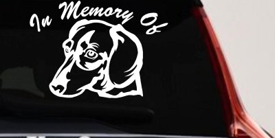 In Memory Of Dotson Dog Car or Truck Vinyl Window Decal Sticker