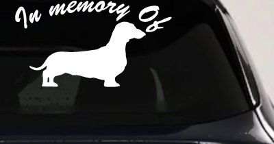 In Memory Of Dachshund Car or Truck Vinyl Window Decal Sticker