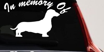 In Memory Of Dachshund Car or Truck Vinyl Window Decal Sticker