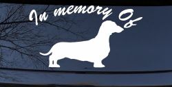 In Memory Of Dachshund Car or Truck Window Decal Sticker