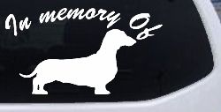 In Memory Of Dachshund Car or Truck Window Decal Sticker