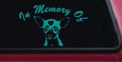 In Memory Of Chihuahua Car or Truck Window Decal Sticker (Turquoise)
