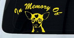 In Memory Of Chihuahua Car or Truck Vinyl Window Decal Sticker (Yellow)