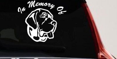 In Memory Of Mastiff Dog Car or Truck Vinyl Window Decal Sticker