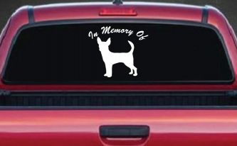 In Memory Of Chihuahua Car or Truck Window Decal Sticker
