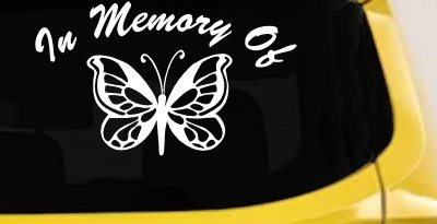 In Memory Of Butterfly Car or Truck Vinyl Window Decal Sticker