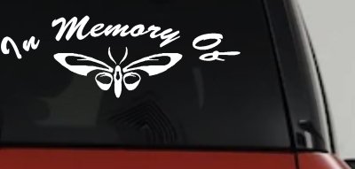 In Memory Of Butterfly Car or Truck Vinyl Window Decal Sticker