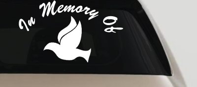 In Memory Of Dove Christian Car Truck Window Vinyl Decal Sticker
