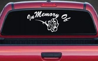 In Memory Of Rose Car or Truck Window Decal Sticker