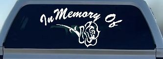 In Memory Of Rose Car or Truck Window Decal Sticker