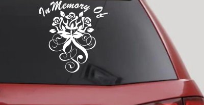 In Memory Of Roses Car Truck Window Vinyl Decal Sticker Remembrance