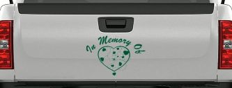 In Memory Of Hearts Car or Truck Window Decal Sticker (Dark Green)