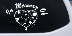 In Memory Of Hearts Car or Truck Window Decal Sticker