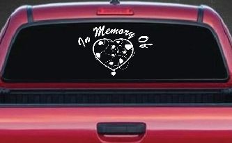 In Memory Of Hearts Car or Truck Window Decal Sticker