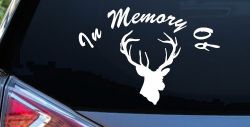 In Memory Of Big Buck Hunting Car or Truck Window Decal Sticker