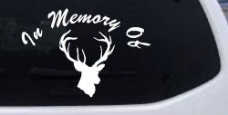 In Memory Of Big Buck Hunting Car or Truck Window Decal Sticker