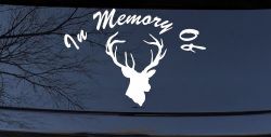 In Memory Of Big Buck Hunting Car or Truck Window Decal Sticker