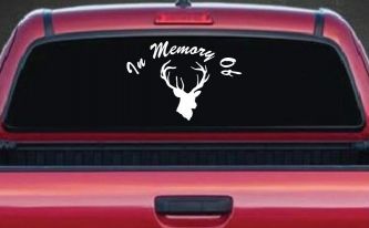In Memory Of Big Buck Hunting Car or Truck Window Decal Sticker