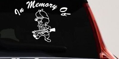 Elmer Fudd Hunting Decal Car Truck Window Vinyl Sticker In Memory Of