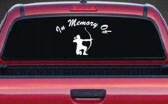 In Memory Of Archer Bow Hunter Hunting Car or Truck Window Decal Sticker