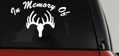 In Memory Of Big Buck Car or Truck Vinyl Window Decal Sticker