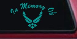 In Memory Of US Air Force Military Car or Truck Window Decal Sticker (Turquoise)
