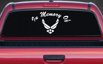 In Memory Of US Air Force Military Car or Truck Window Decal Sticker