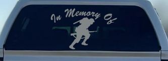 In Memory Of Military Troop Military Car or Truck Window Decal Sticker (Telegrey)