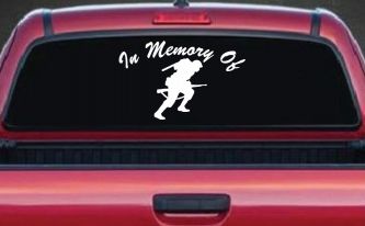 In Memory Of Military Troop Military Car or Truck Window Decal Sticker