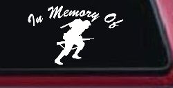 In Memory Of Military Troop Military Car or Truck Window Decal Sticker