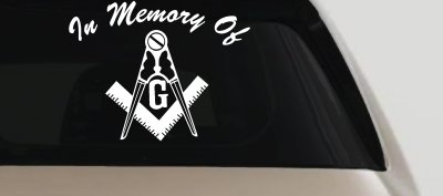In Memory Of Masonic Square and Compass Car or Truck Vinyl Window Decal Sticker