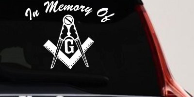 In Memory Of Masonic Square and Compass Car or Truck Vinyl Window Decal Sticker