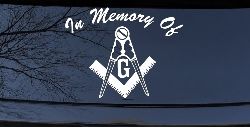 In Memory Of Masonic Square and Compass Car or Truck Window Decal Sticker