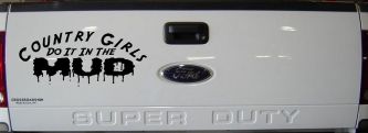 Country Girls Do It In the Mud Funny Off Road Car or Truck Window Decal Sticker (Matte Black)