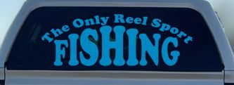 The Only Reel Sport Fishing Car or Truck Window Decal Sticker (Blue)