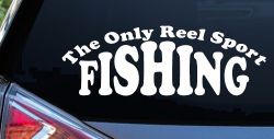 The Only Reel Sport Fishing Car or Truck Window Decal Sticker