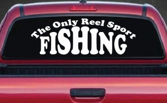 The Only Reel Sport Fishing Car or Truck Window Decal Sticker