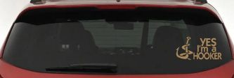 Yes I'm A Hooker Funny Fishing Car or Truck Window Decal Sticker (Light Brown)