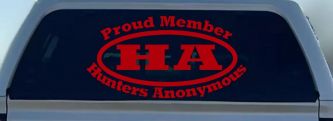 Proud member Hunters Anonymous Funny Hunting Car or Truck Window Decal Sticker (Red)
