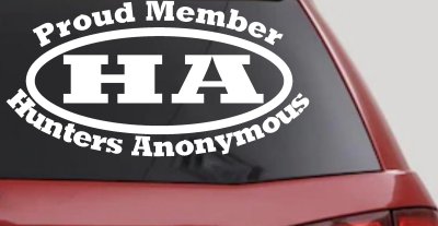 Hunters Anonymous Funny Decal Sticker for Car Truck Window - Proud Member
