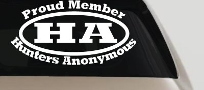 Hunters Anonymous Funny Decal Sticker for Car Truck Window - Proud Member