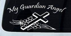 My Guardian Angel Christian Car or Truck Window Decal Sticker