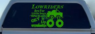 Lowriders can't get it up Off Road Decal Off Road Car or Truck Window Decal Sticker (Lime)