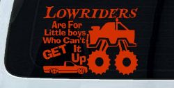 Lowriders can't get it up Off Road Decal Off Road Car or Truck Window Decal Sticker (Orange Red)